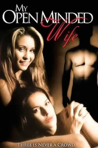 My Open Minded Wife movie poster - Rated 2.5/10