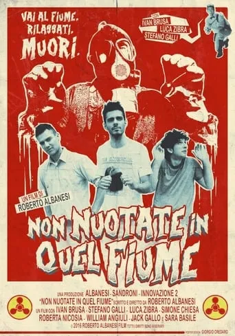 Non nuotate in quel fiume movie poster - Rated 6/10