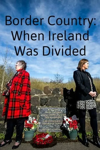 Border Country: When Ireland Was Divided movie poster - Entertainment content