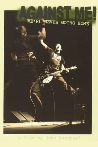 Against Me!: We're Never Going Home movie poster - Entertainment content