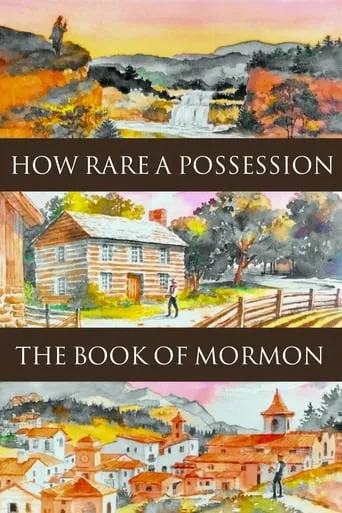 How Rare a Possession: The Book of Mormon movie poster - Rated 10/10