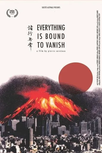 Everything Is Bound to Vanish movie poster - Entertainment content