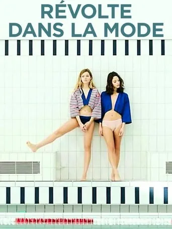 Révolte dans la mode movie poster - Entertainment content