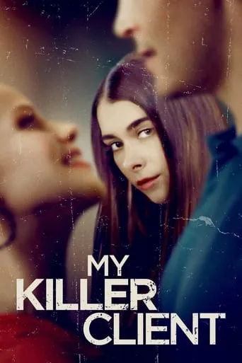 My Killer Client movie poster - Rated 5.4/10