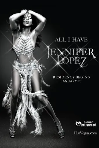Jennifer Lopez | All I Have movie poster - Rated 9.7/10