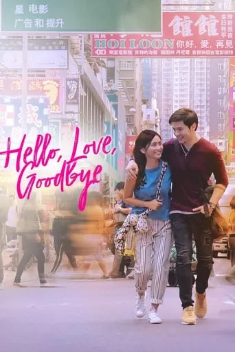 Hello, Love, Goodbye movie poster - Rated 6.3/10