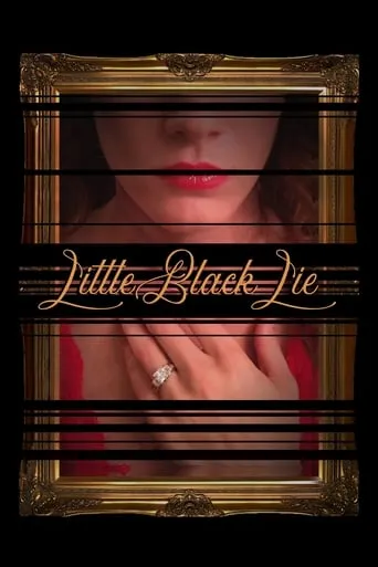 Little Black Lie movie poster - Entertainment content