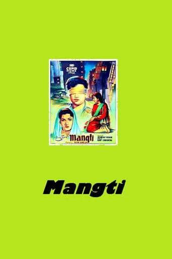 Mangti movie poster - Rated 10/10