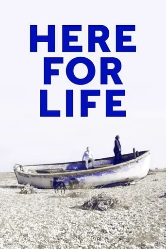 Here for Life movie poster - Rated 5.8/10