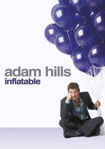 Adam Hills - Inflatable movie poster - Rated 6.2/10