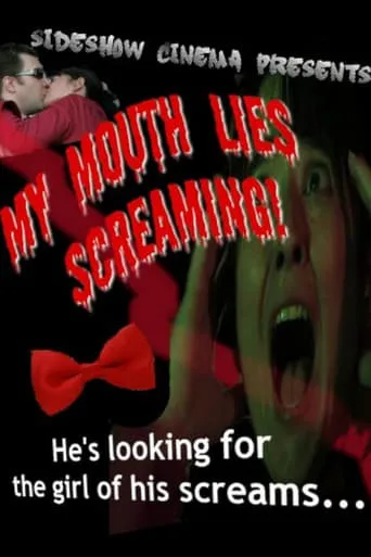 My Mouth Lies Screaming movie poster - Entertainment content