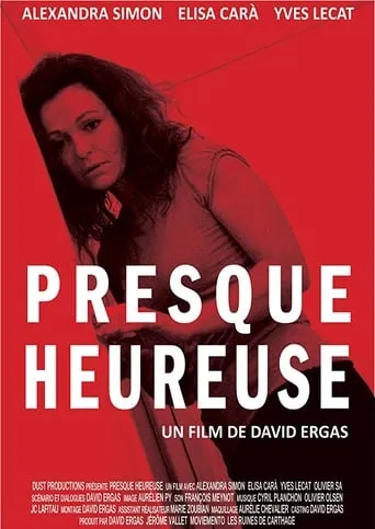Presque heureuse movie poster - Entertainment content