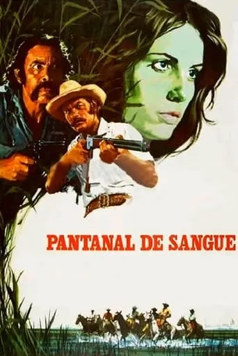 Pantanal de Sangue movie poster - Entertainment content