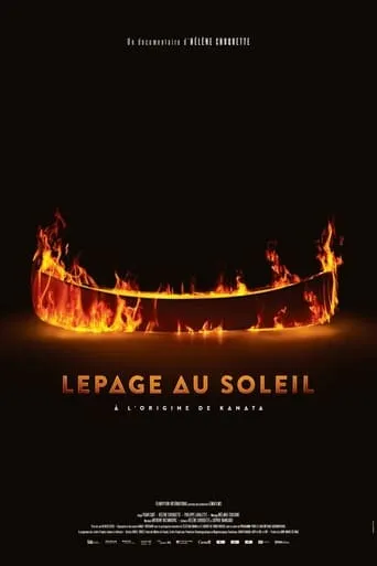 Lepage au Soleil: The origin of Kanata movie poster - Entertainment content