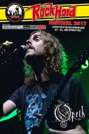 Opeth: Live at Rock Hard Festival 2017 movie poster - Entertainment content