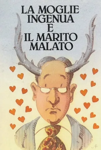 La moglie ingenua e il marito malato movie poster - Entertainment content