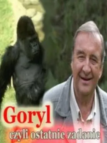 Goryl, czyli ostatnie zadanie... movie poster - Rated 5/10