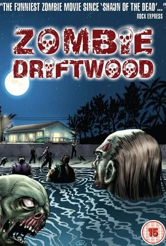 Zombie Driftwood movie poster - Rated 2.8/10