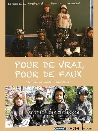 Pour de vrai, pour de faux movie poster - Rated 10/10