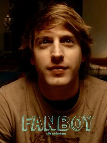 Fanboy movie poster - Entertainment content