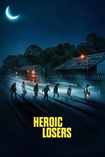 Heroic Losers TV series poster - Rated 7.6/10