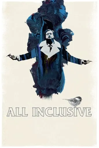 All Inclusive movie poster - Rated 6.8/10