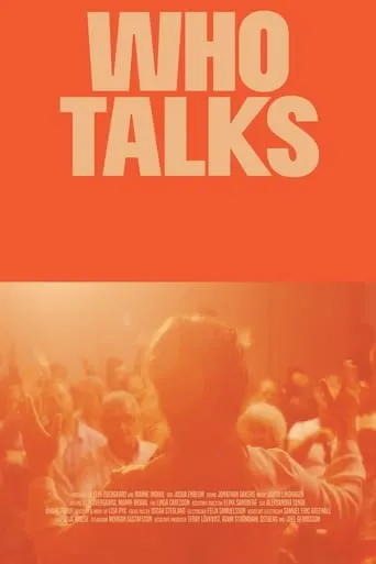 Who Talks movie poster - Rated 5.2/10