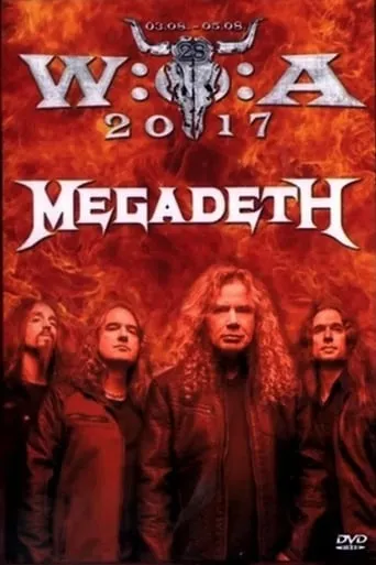 Megadeth: Live at Wacken Open Air 2017 movie poster - Entertainment content