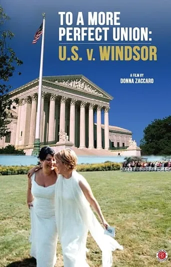 To a More Perfect Union: U.S. v Windsor movie poster - Entertainment content