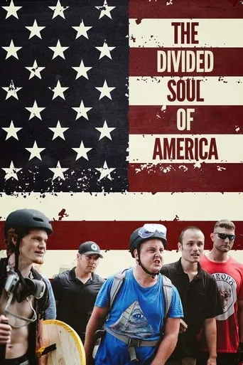 The Divided Soul of America movie poster - Rated 6.2/10