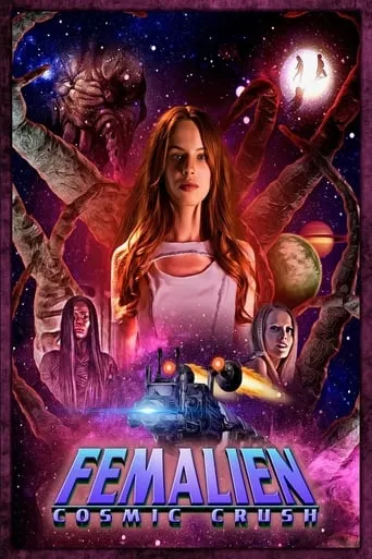 Femalien: Cosmic Crush movie poster - Rated 5.4/10