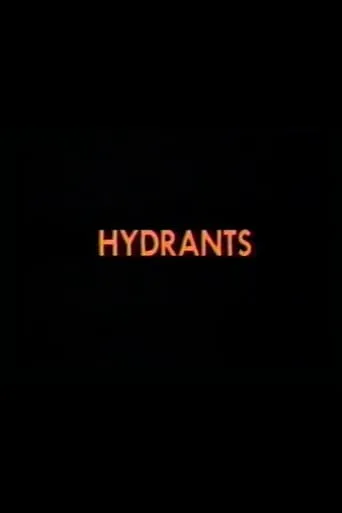 Hydrants movie poster - Entertainment content