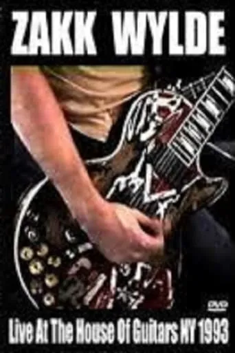 Zakk Wylde: House of Guitars 1993 movie poster - Entertainment content