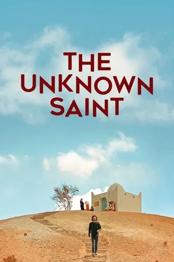 The Unknown Saint movie poster - Rated 6.3/10