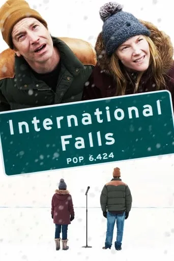 International Falls movie poster - Rated 6.1/10