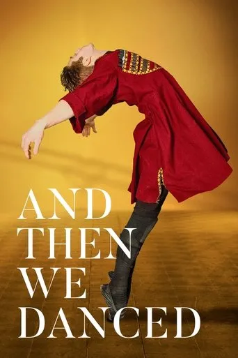 And Then We Danced movie poster - Rated 7.4/10