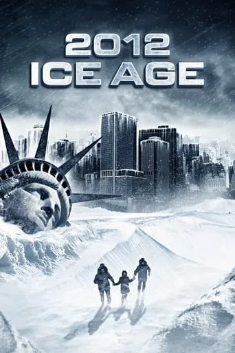 2012: Ice Age movie poster - Rated 4.5/10