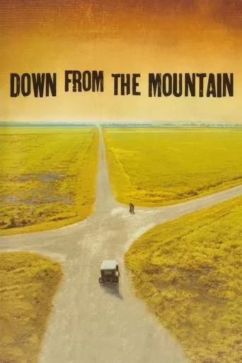 Down from the Mountain movie poster - Rated 7.6/10