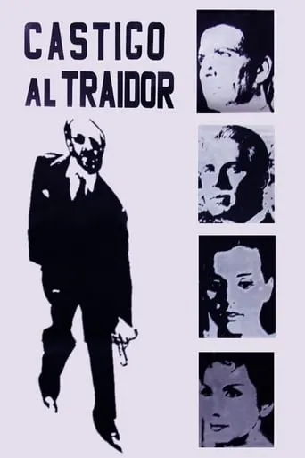 Punishment to the Traitor movie poster - Rated 7.3/10