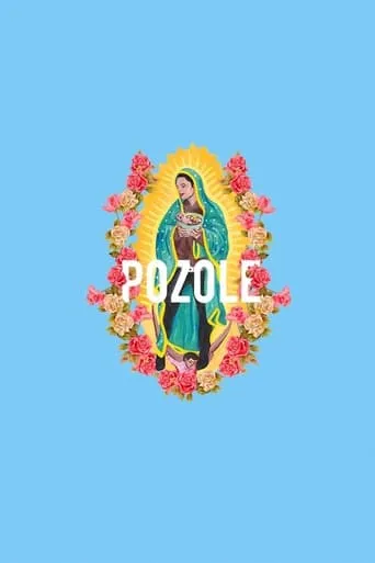 Pozole movie poster - Rated 1/10