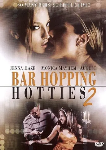 Bar Hopping Hotties 2 movie poster - Rated 2/10