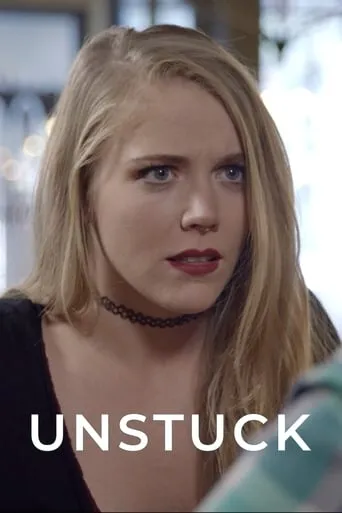 Unstuck movie poster - Entertainment content