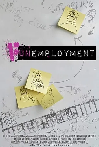 Funemployment movie poster - Entertainment content