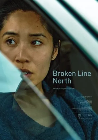Broken Line North movie poster - Entertainment content