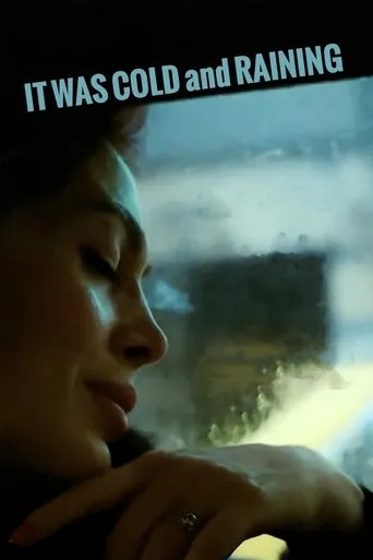 It Was Cold and Raining movie poster - Rated 8.7/10
