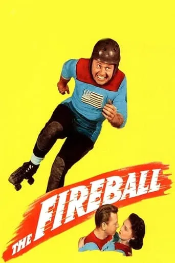 The Fireball movie poster - Rated 5.6/10