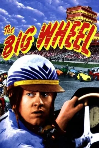 The Big Wheel movie poster - Rated 5.2/10