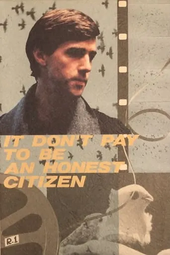 It Don't Pay to Be an Honest Citizen movie poster - Rated 7.5/10