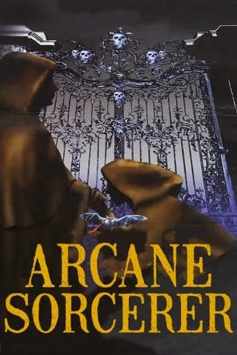 Arcane Sorcerer movie poster - Rated 6.9/10