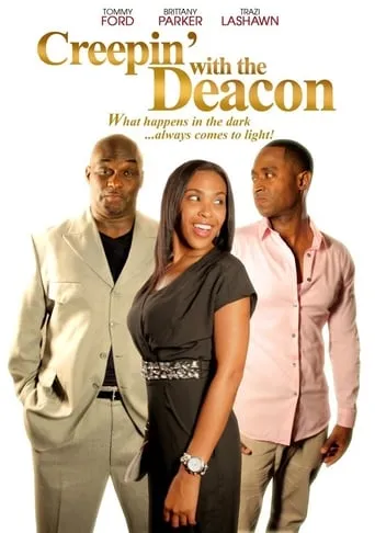 Creepin' With The Deacon movie poster - Entertainment content